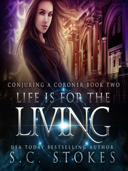 Title details for Life Is For the Living by S.C. Stokes - Available